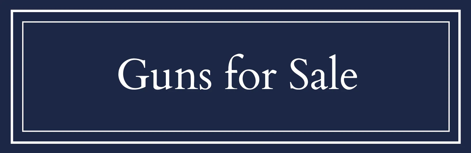Guns for Sale